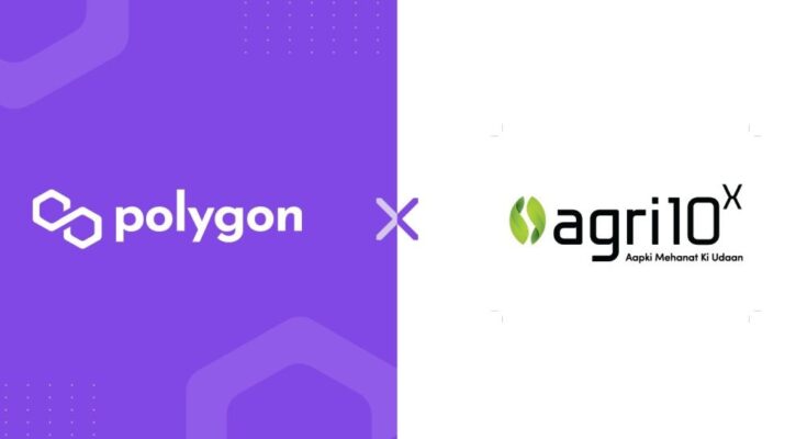 Agri10x integrates with Polygon to fast-track business scalability