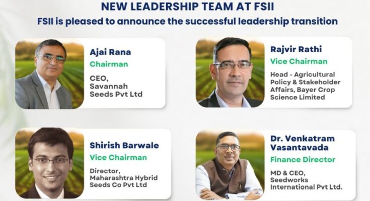 New leadership team takes charge at Federation of Seed Industry of India