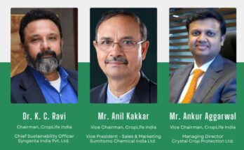 CropLife India re-elects Dr KC Ravi as the Chairman and Anil Kakkar as the Vice Chairman